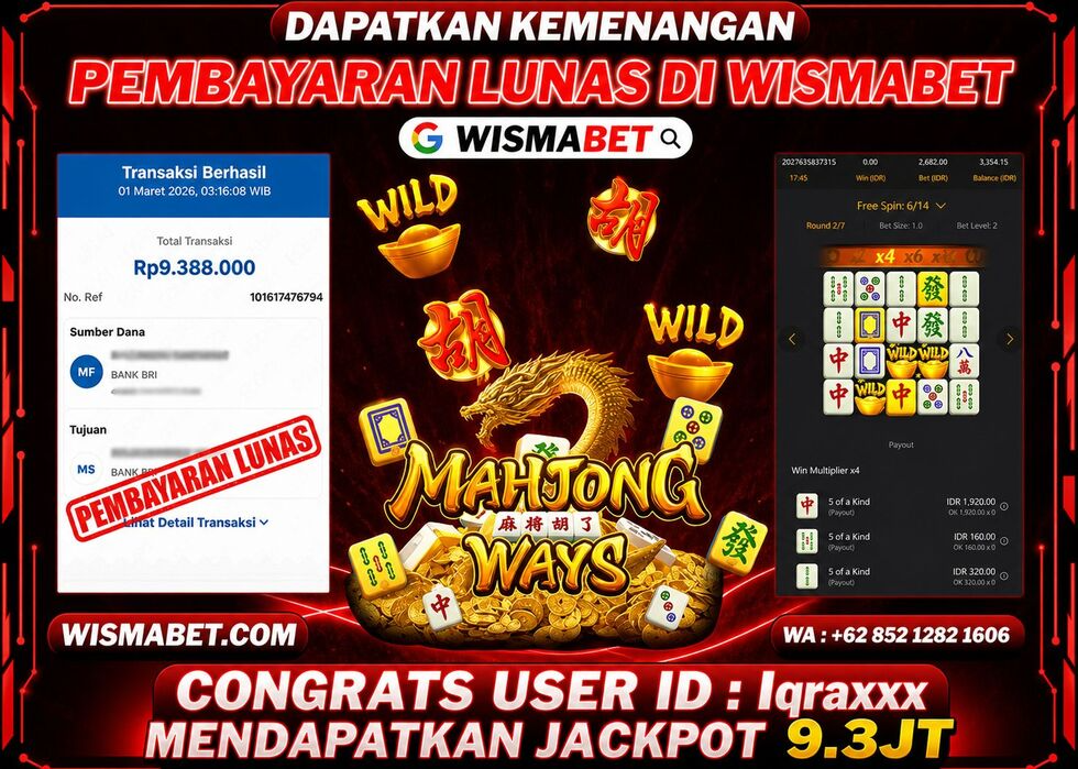 Wismabet - BUKTI KEMENANGAN Mahjong Ways Rp9,388,000,- LUNAS
